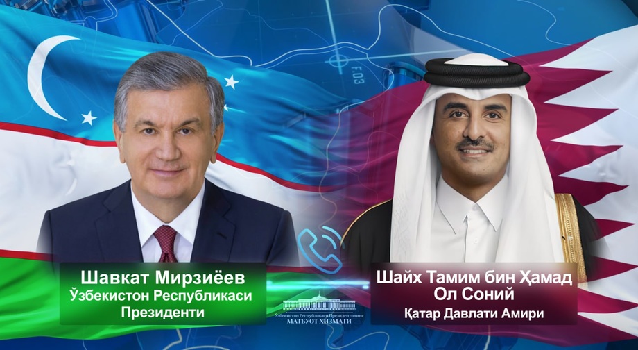 Shavkat Mirziyoyev Qatar amiri bilan telefon orqali suhbatlashdi